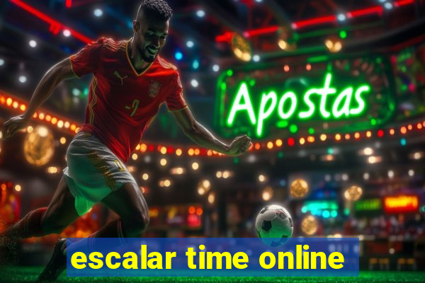 escalar time online